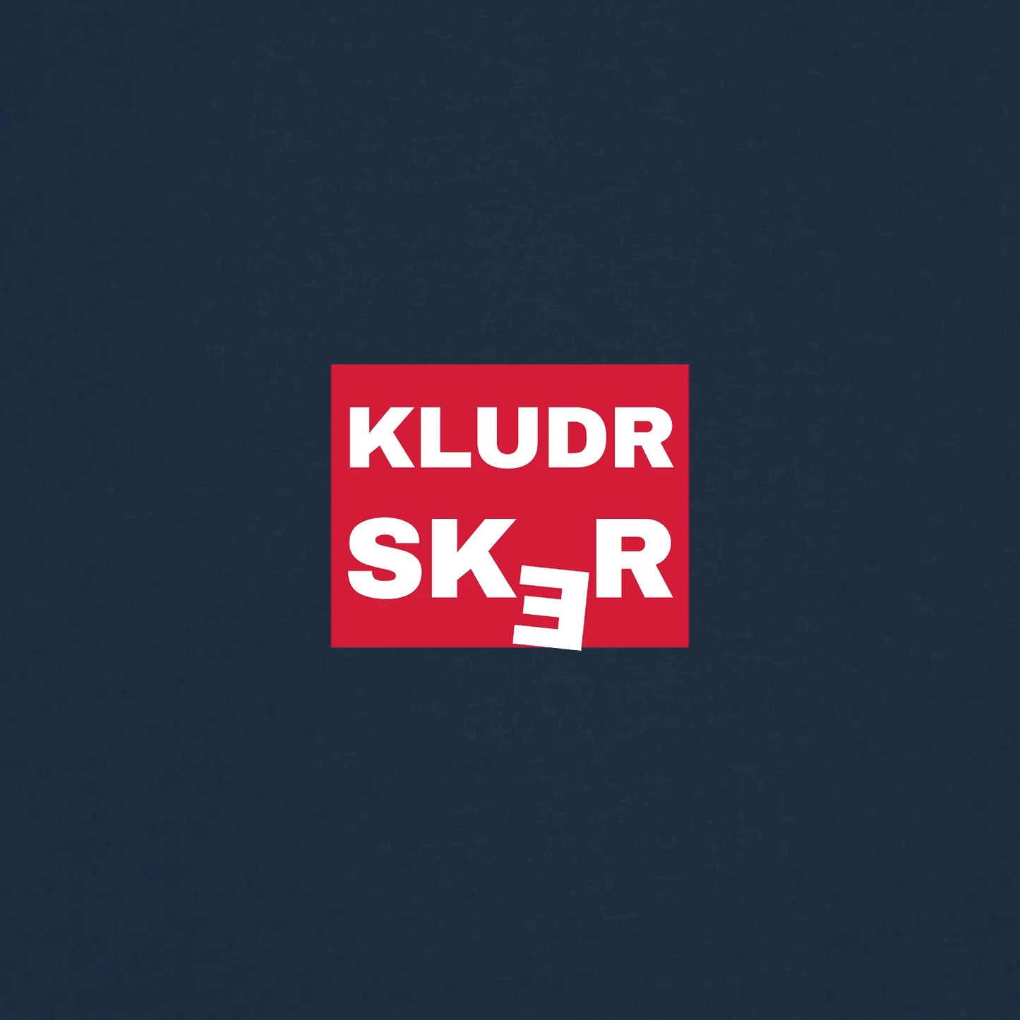 Kludr sker