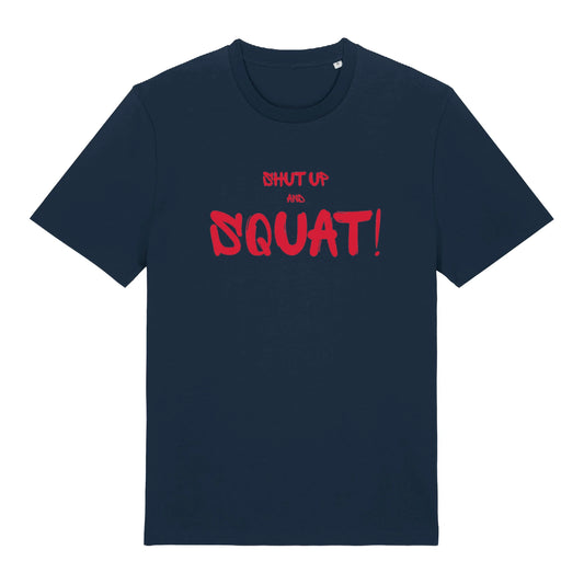 Shut up and squat!